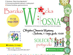 „BARZKOWICKA WIOSNA”– Wiosenna Wystawa Ogrodniczo-Pszczelarska, 11-12 maja 2024